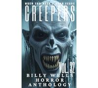 Creepers- Volume 32