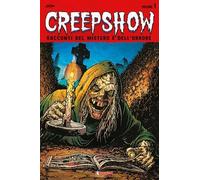 Creepshow. Nuova ediz. (Vol. 1)