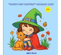 “Creepy Cozy Critters” Coloring Book: Whimsical Spooky Coloring Pages Featuring Friendly Ghosts and Cozy Creatures