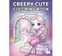 Creepy Cute Coloring Book: Magical Shops & Fantasy Towns for Teens & Adults