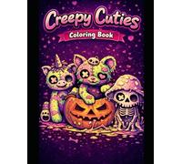 Creepy Cuties: Coloring Book
