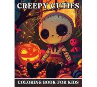 Creepy Cuties Coloring Book for Kids: Spooky and Fun Halloween-Inspired Illustrations to Color for Kids Ages 4-8