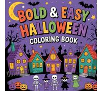Creepy Friend: Bold and Easy Spooky Creatures, Playful Monsters, and Quirky Characters for Imaginative Fun Coloring Book For Kids