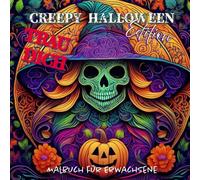 CREEPY HALLOWEEN: Malbuch für Erwachsene