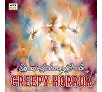 Creepy Horror Reverse Coloring Book: Haunted Scenes, Eerie Creatures, and Macabre Fantasy Art for Creative Line Drawing