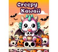 Creepy Kawaii: A Spooky Yet Adorable Coloring Adventure