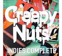Creepy Nuts 「INDIES COMPLETE」