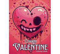 Creepy Valentine