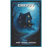 Creepy Word Search Puzzles: Word Search Puzzles with Easy to Read about Creepy Things, Monsters, Haunted Houses and More | 6x9 inches, 110 pages | 55 ... - Gift for Horror Fans, Teens, Puzzle Lovers