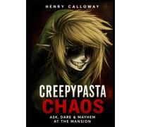 Creepypasta Chaos: Ask, Dare & Mayhem at the Mansion