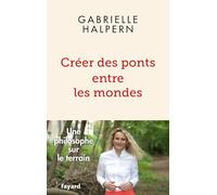 Créer des ponts entre les mondes: Une philosophe sur le terrain