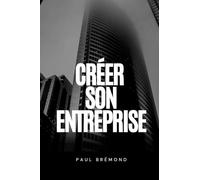 Créer son entreprise