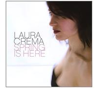 Crema, Laura - Spring Is Here