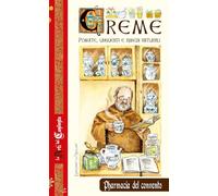 Creme. Pomate, unguenti e rimedi naturali