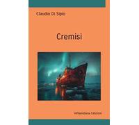 Cremisi. Ediz. integrale