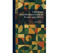 Cremona Transformations in Plane and Space