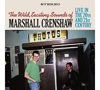 Crenshaw Marshall - The Wild Exciting Sounds of Marshall Crenshaw