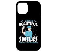 Creo Sorrisi Bellissimi Qual è il tuo Dentista Superpower Custodia per iPhone 12/12 Pro