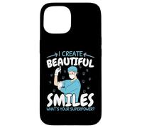 Creo Sorrisi Bellissimi Qual è il tuo Dentista Superpower Custodia per iPhone 15
