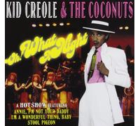 Creole,Kid & the Coconuts - Oh What a Night [Import]