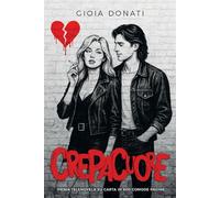 Crepacuore: La prima telenovela su carta in 800 comode pagine