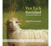 Crepin/ Vanoosthuyse/ Samoshko - Van Eyck Revisited