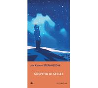 Crepitio di stelle - Stefánsson Jón Kalman