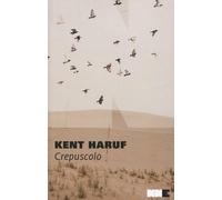 Crepuscolo. Trilogia della pianura. Vol. 2