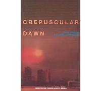 Crepuscular Dawn