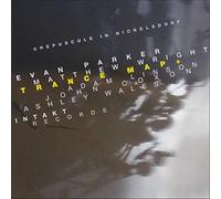 Evan Parker & Matthew Wright Trance Map and Crepuscule in Nickelsdorf (CD) Album