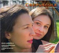 Crépuscule/Sonates pour Violoncelle et Piano
