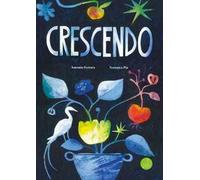 Crescendo. Ediz. a colori