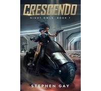 Crescendo Night Owls 7: Ein Science-Fiction-Abenteuer, das auf einer Mondkolonie spielt