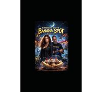 Crescent City Banana Split: A Karmicville Saga