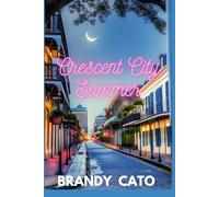 Crescent City Summer