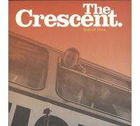 Crescent, the - Test of Time