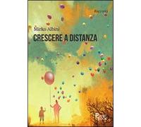 Crescere a distanza