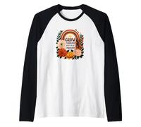 Crescere Attraverso ciò Che Si Passa Attraverso Maglia con Maniche Raglan