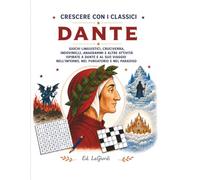 CRESCERE CON I CLASSICI - DANTE- GIOCHI LINGUISTICI