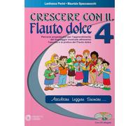 Crescere con il flauto dolce. Con CD Audio (Vol. 4)