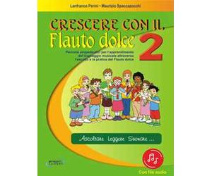 Crescere con il flauto dolce. Con File audio in streaming. Vol. 2