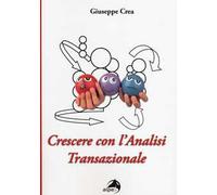 Crescere con l'analisi transazionale