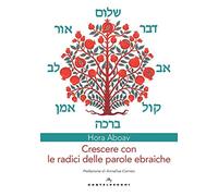 Crescere con le radici delle parole ebraiche