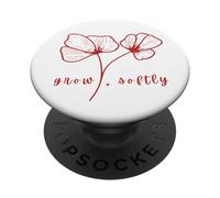 Crescere dolcemente minimalista Arte floreale Vita morbida Vivere consapevole PopSockets PopGrip Adesivo
