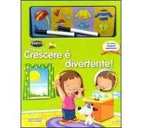 Crescere è divertente. Con magneti. Ediz. illustrata