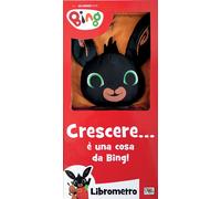 Crescere... è una cosa da Bing Librometro. Bing. Ediz. a colori - Panzeri...