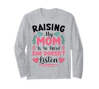 Crescere Il Mio Mamma è così Difficile Che lei Non Ascolta Figlio Figlia Maglia a Manica