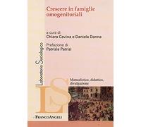 Crescere in famiglie omogenitoriali