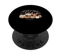 Crescere in Grace Zucche Autunno Ringraziamento Cristiano Religioso PopSockets PopGrip Adesivo
