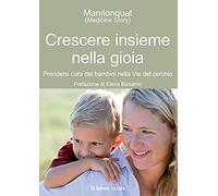 Crescere insieme nella gioia. Prendersi cura dei bambini nella via del cerchio